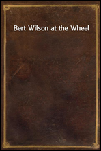 Bert Wilson at the Wheel