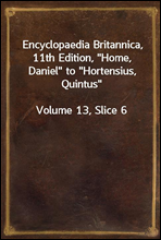 Encyclopaedia Britannica, 11th Edition, 