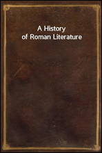 A History of Roman Literature