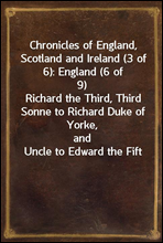 Chronicles of England, Scotland and Ireland (3 of 6)